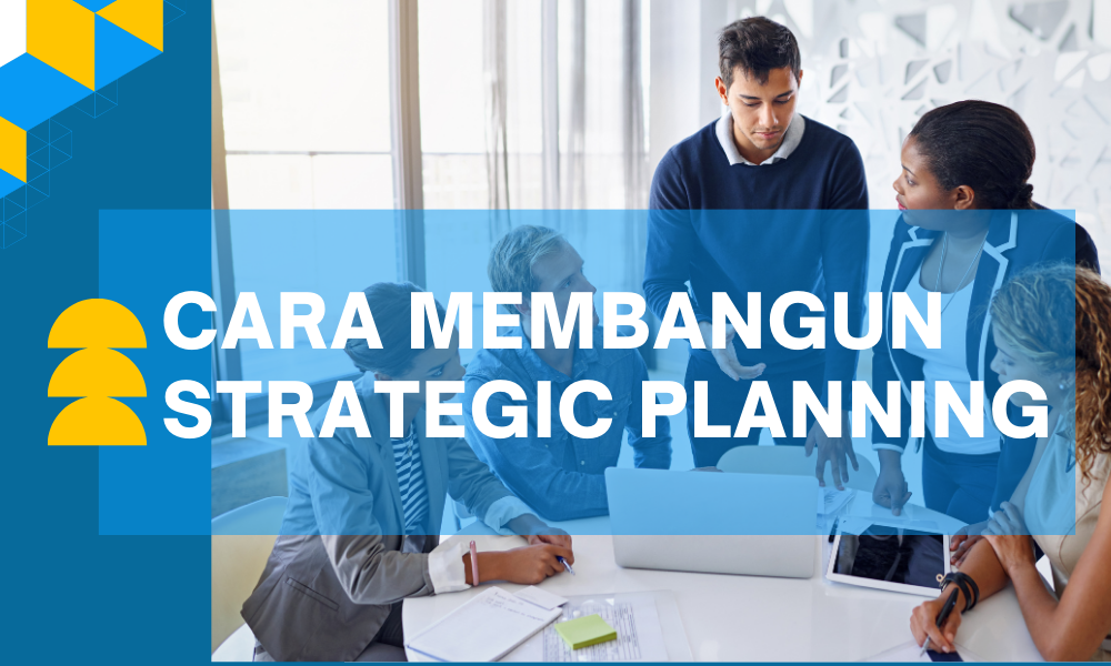cara membangun strategic plan